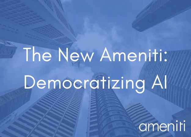 The New Ameniti: Democratizing AI, over skyscrapers seen from below